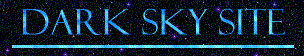 Dark Sky Site